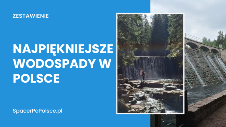 Najpiękniejsze wodospady w Polsce